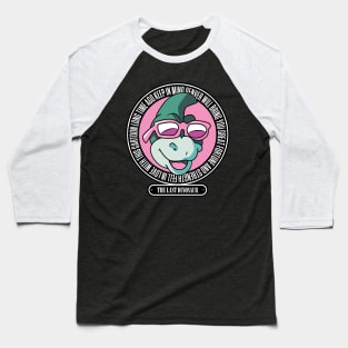 I Am The Last Dinosaur Baseball T-Shirt